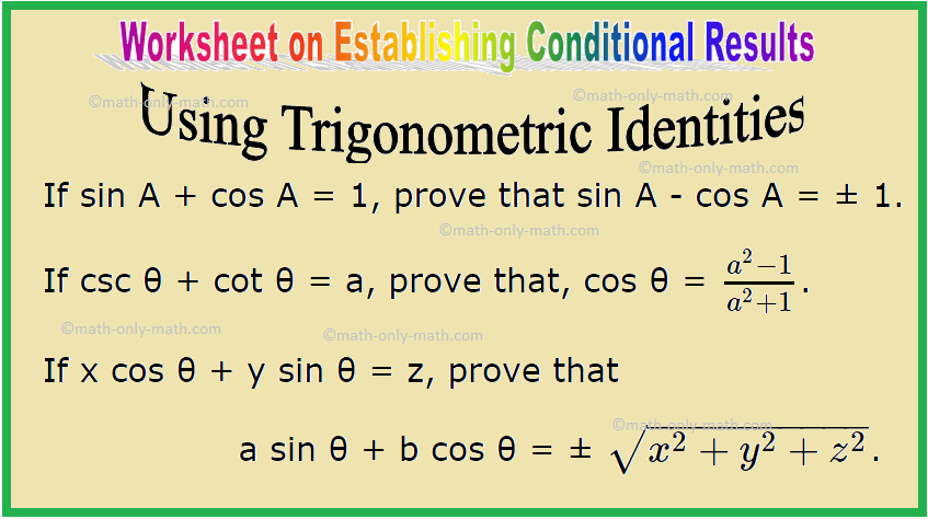Worksheet on Establishing Conditional Results Using Trigonometric Identities